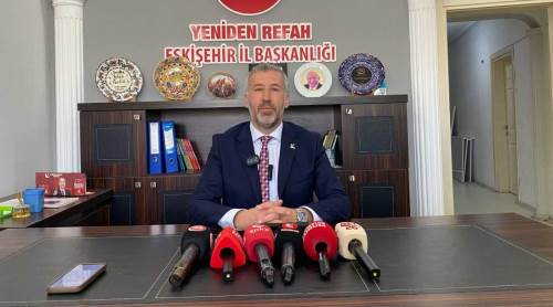 Yeniden Refah Partisi Eskişehir'de ayrılık açıklaması