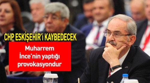 Yılmaz Büyükerşen: Bu bir provokasyondur!