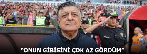Yılmaz Vural: Onun gibisini çok az gördüm…