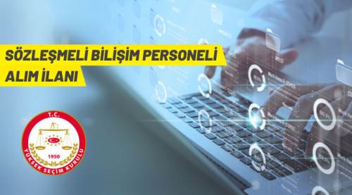YSK 12 Sözleşmeli Bilişim Personeli alacak
