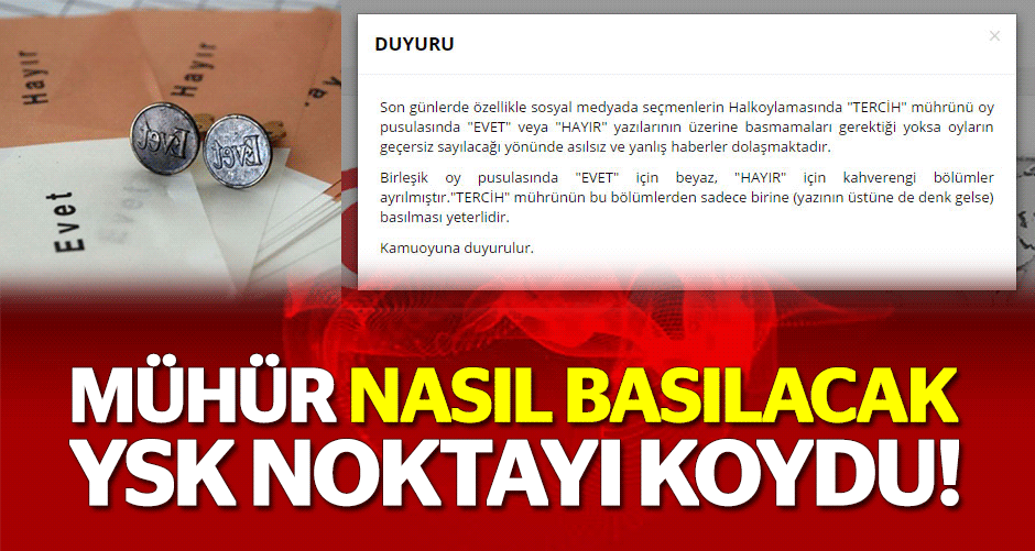 YSK mühür tartışmasına noktayı koydu!