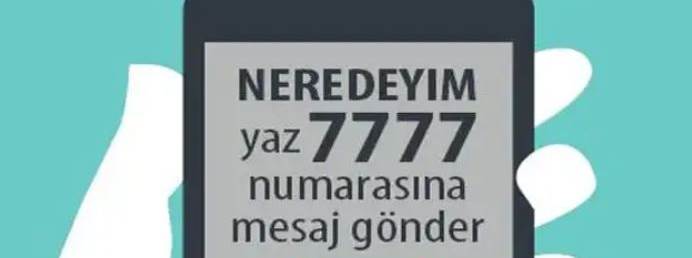 Afetlerde Nerede Olduğunuzu Bilmiyorsanız Bu Numarayı Kullanın!