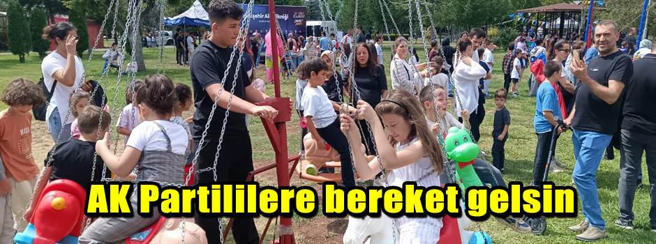 AK Partililere bereket gelsin
