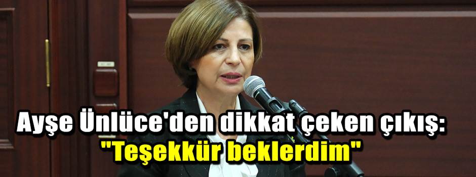 Ayşe Ünlüce'den dikkat çeken çıkış: "Teşekkür…