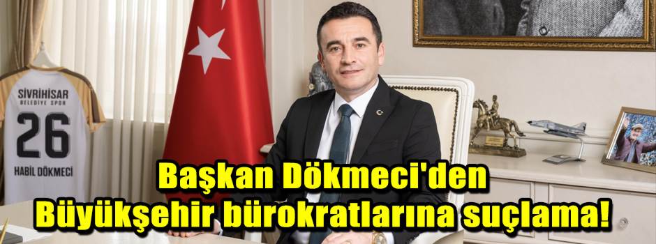 Başkan Dökmeci'den Büyükşehir bürokratlarına …