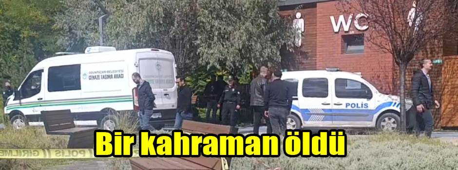 Bir kahraman öldü