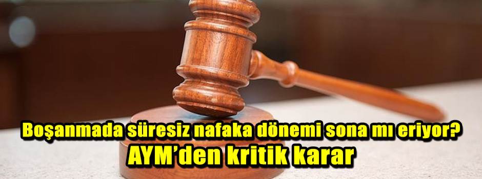 Boşanmada süresiz nafaka dönemi sona mı eriyo…