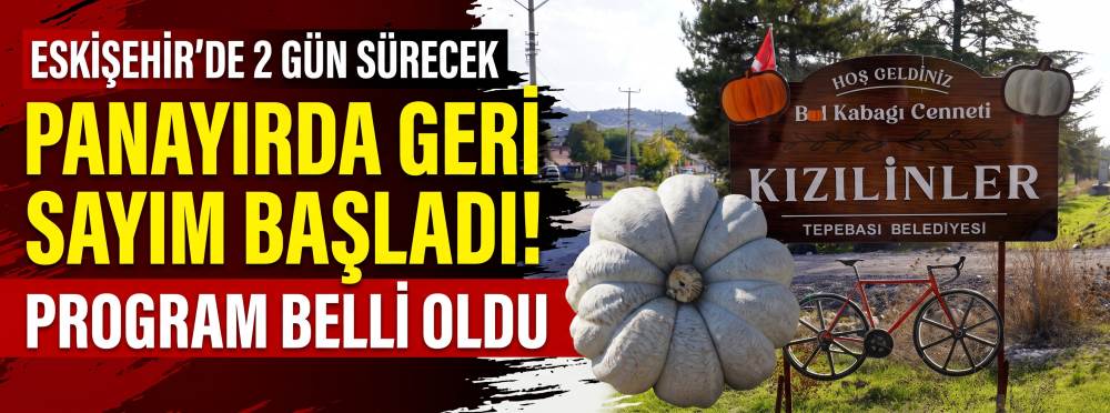 Eskişehir’de 2 gün sürecek panayırda geri sayım başladı: Program belli oldu