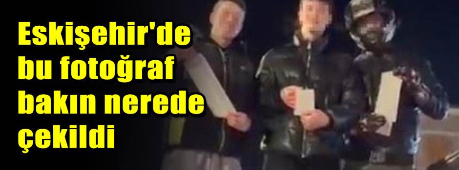 Eskişehir'de bu fotoğraf bakın nerede çekildi 