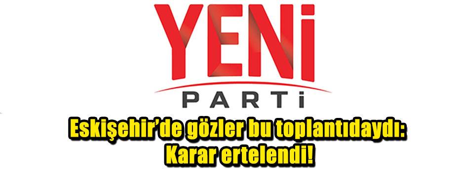 Eskişehir'de gözler bu toplantıdaydı: Karar ertelendi!