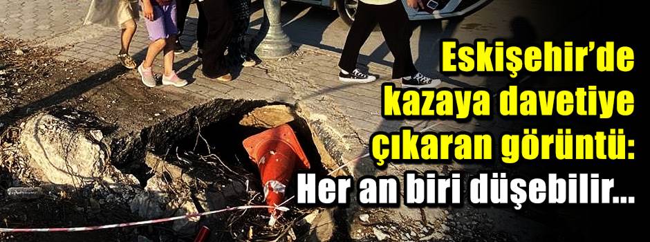 Eskişehir’de kazaya davetiye çıkaran görüntü: Her an biri düşebilir...