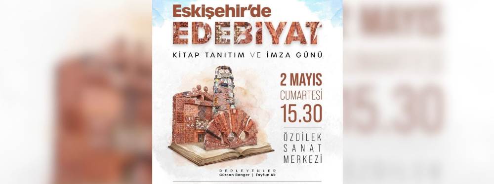 Eskişehir’de kültür rüzgarı: Yazarlar imza gü…