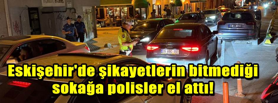 Eskişehir'de şikayetlerin bitmediği sokağa po…