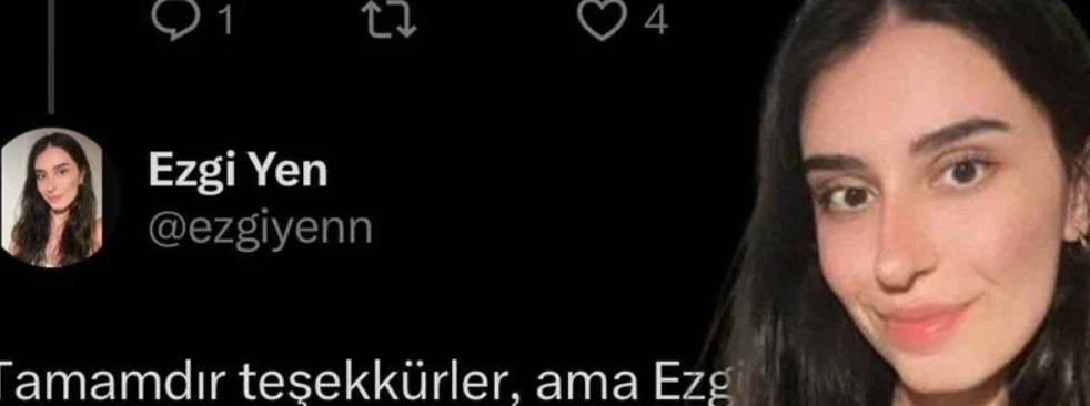 Ezgi Yen kimdir? X'te neden trend oldu?