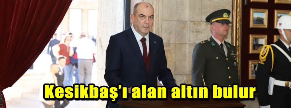 Kesikbaş’ı alan altın bulur