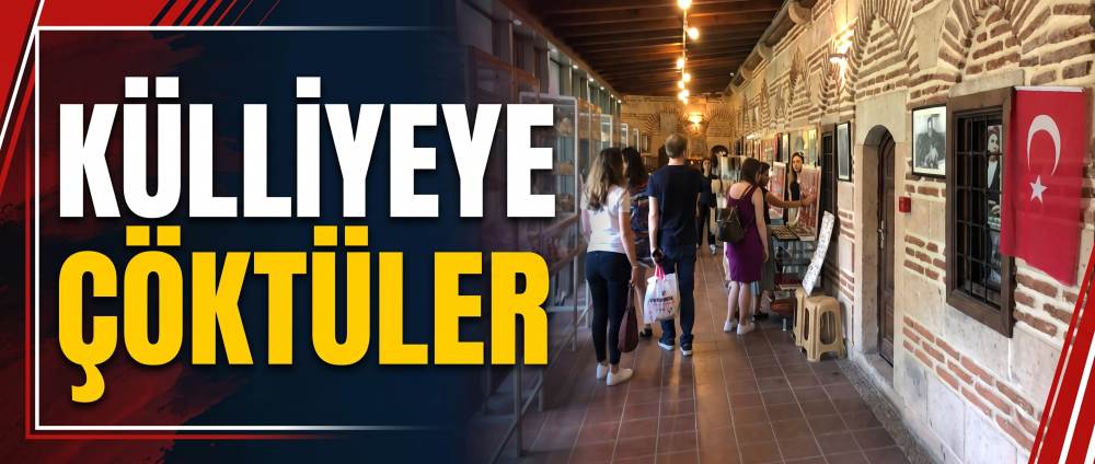Külliyeye çöktüler