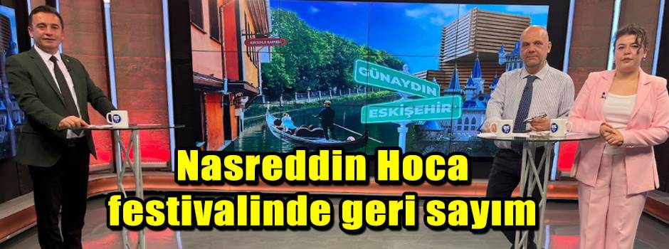 Nasreddin Hoca festivalinde geri sayım