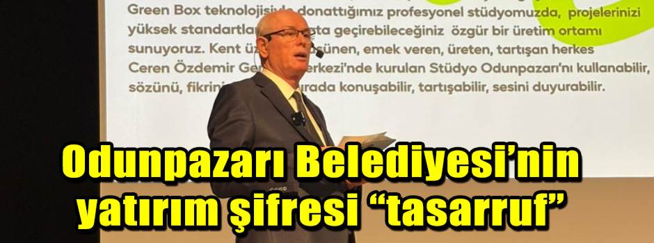 Odunpazarı Belediyesi’nin yatırım şifresi “ta…