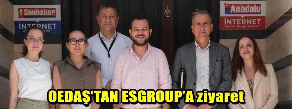 OEDAŞ’TAN ESGROUP’A ziyaret