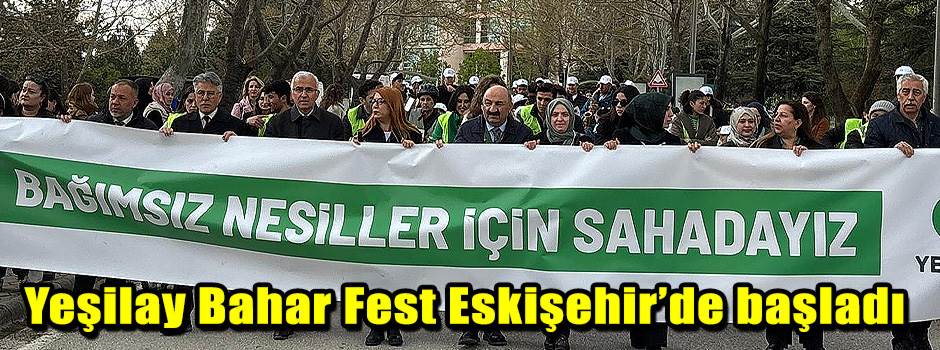 Yeşilay Bahar Fest Eskişehir’de başladı